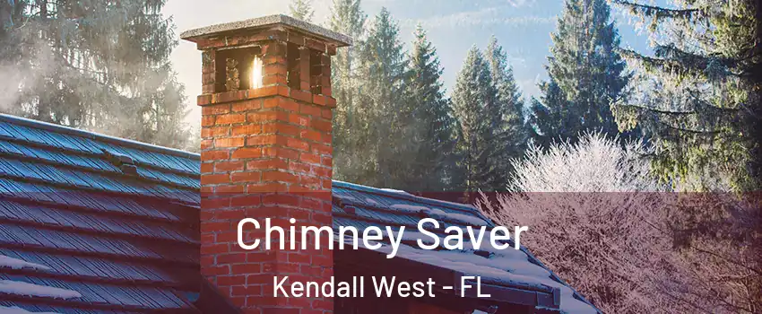  Chimney Saver Kendall West - FL