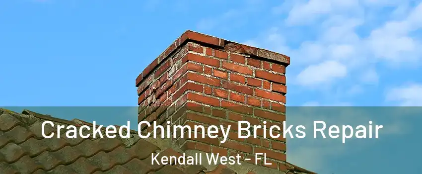  Cracked Chimney Bricks Repair Kendall West - FL