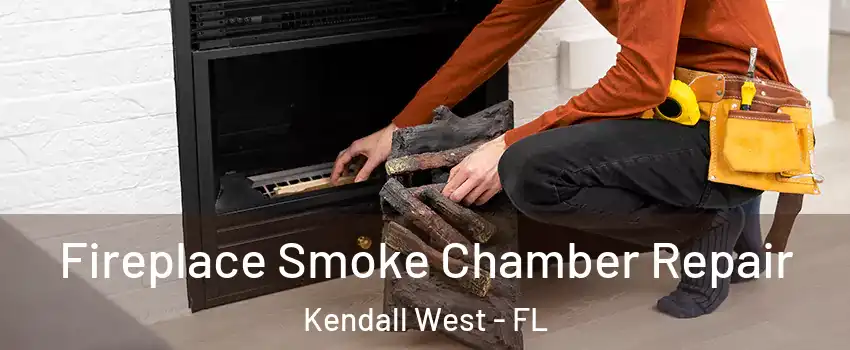  Fireplace Smoke Chamber Repair Kendall West - FL
