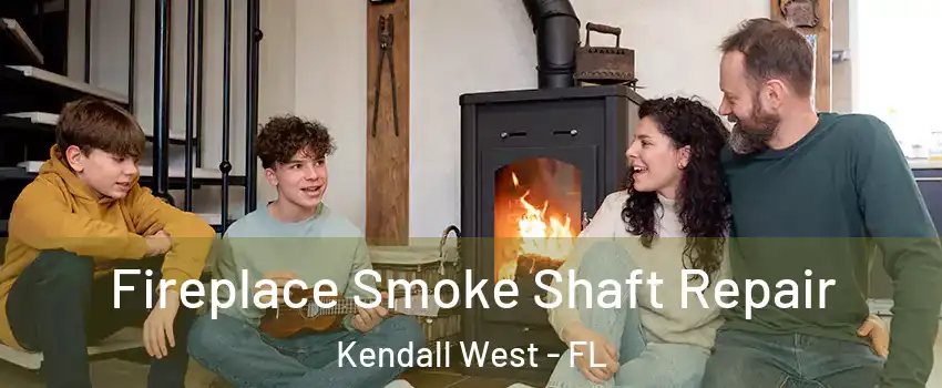  Fireplace Smoke Shaft Repair Kendall West - FL