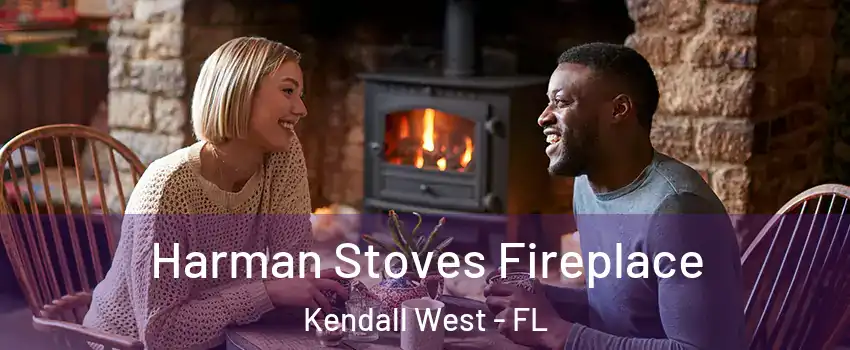  Harman Stoves Fireplace Kendall West - FL