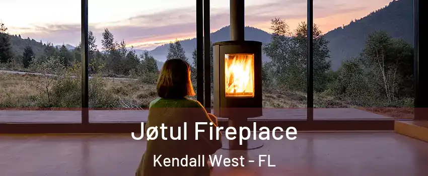  Jøtul Fireplace Kendall West - FL