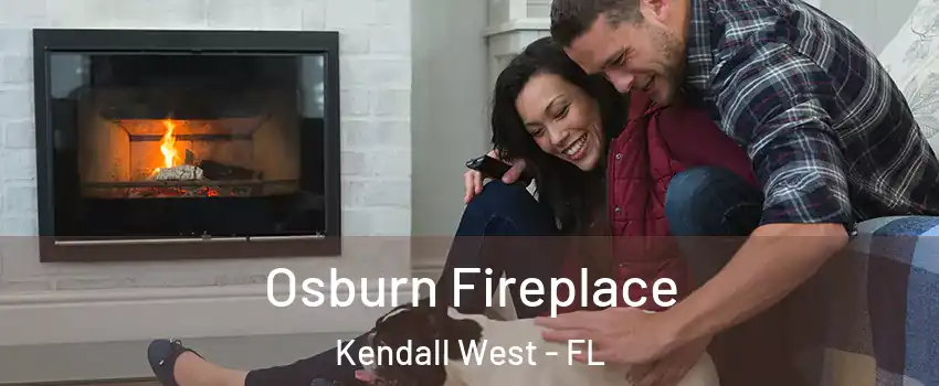  Osburn Fireplace Kendall West - FL